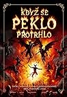 Když se peklo pro...