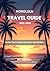 Honolulu Travel guide 2025-2026 by Kit Mason