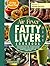 The Air Fryer Fatty Liver D...
