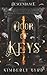 Door of Keys: Descendance