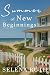 Summer of New Beginnings (S...