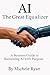 AI: The Great Equalizer: A ...