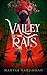 Valley Of The Rats by Mahtab Narsimhan