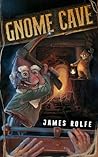 Gnome Cave