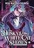 The Husky and His White Cat Shizun: Erha He Ta De Bai Mao Shizun (Novel) Vol. 10