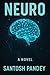 NEURO : A Short Novel (NEURO A Short Novel Book 1) (Hindi Edition)