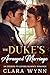 The Duke's Arranged Marriage: An Enemies to Lovers Regency Romance