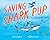 Saving Shark Pup by Sharon Dalgleish