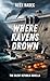 Where Ravens Drown