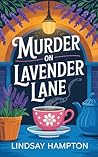 Murder on Lavende...