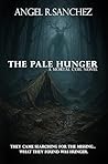 The Pale Hunger