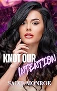 Knot Our Intention