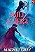 Skill Eater 2: A LitRPG Adv...