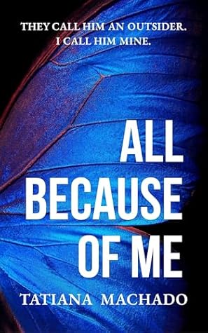 All Because of Me (The All Because #1)