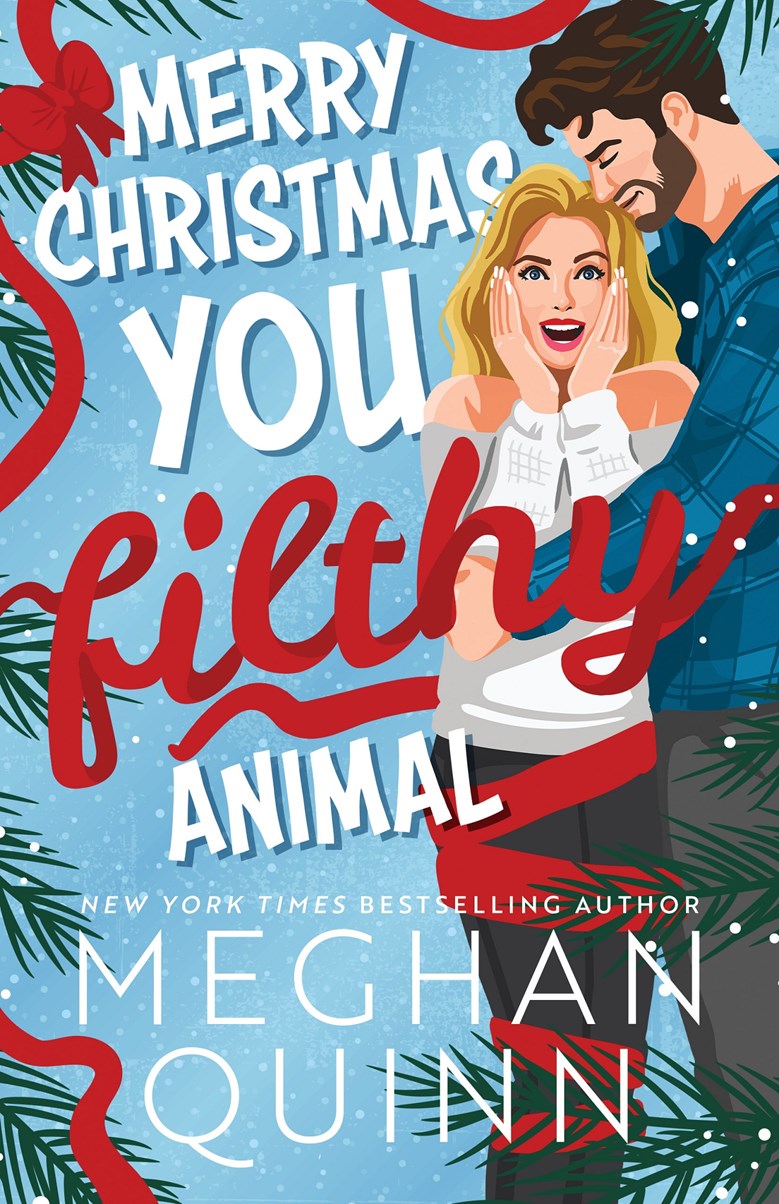 Merry Christmas, You Filthy Animal (Paperback)
