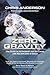 Zero Gravity: The Story of Astronaut Jeff Williams and His 534 Days in Space