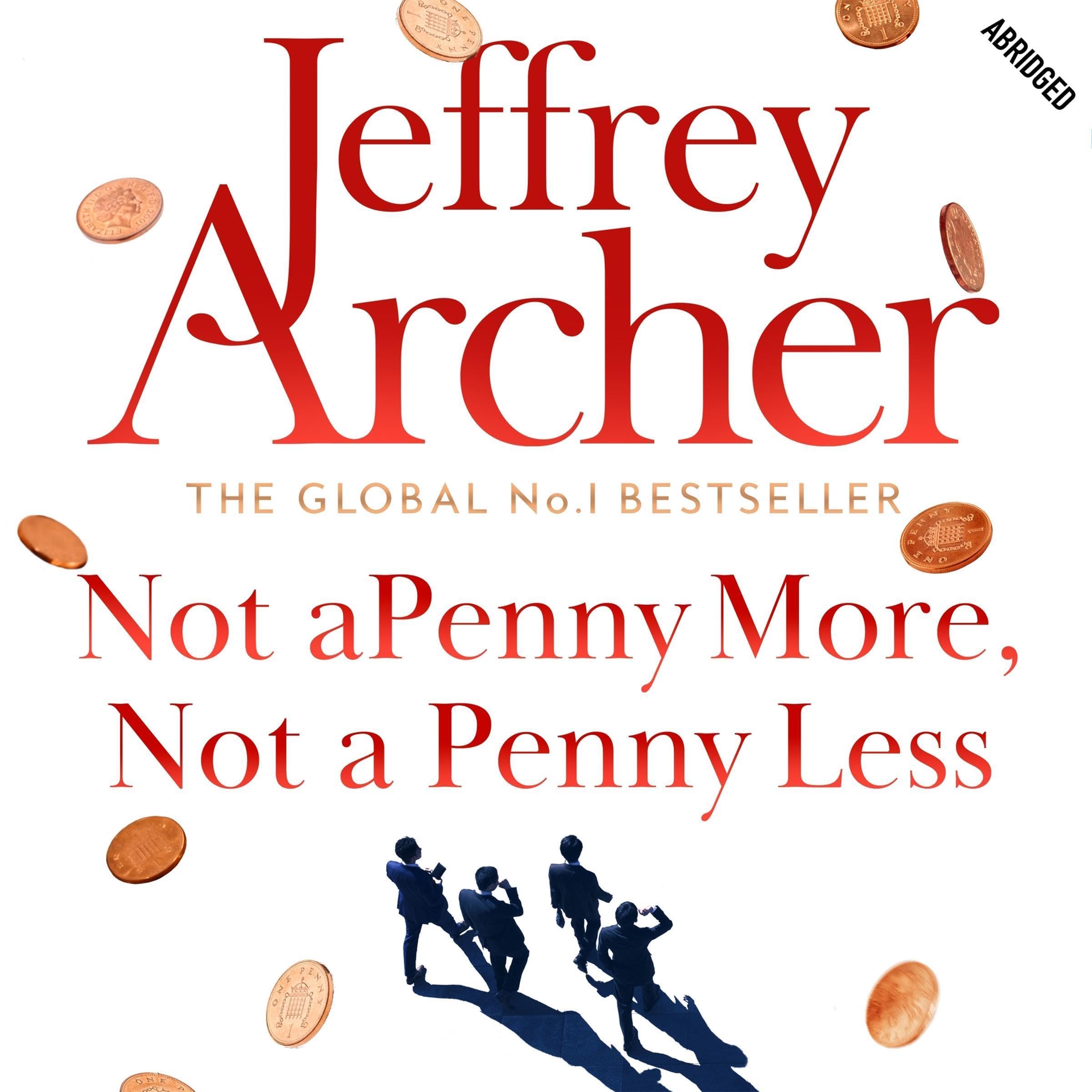 Not A Penny More, Not A Penny Less