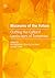 Museums of the Future: Crafting the Cultural Landscapes of Tomorrow