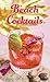 Beach Cocktails by Allyson Reedy