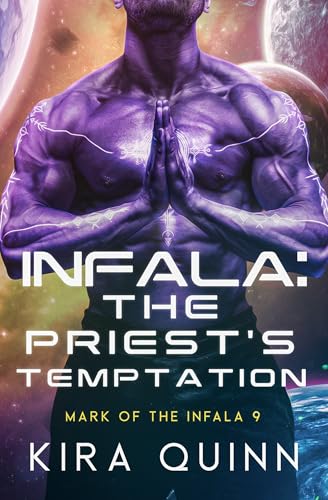 Infala: The Priest's Temptation: Mark of the Infala 9 (Kindle Edition)