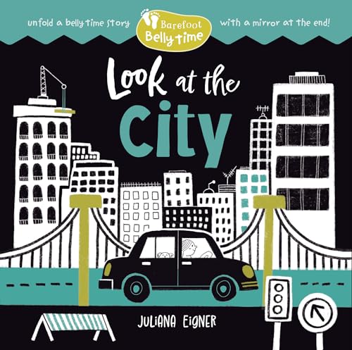 Barefoot Belly Time: Look at the City (Board Book)