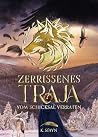 Zerrissenes Traja...