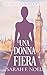 Una Donna Fiera: Un Mistero...