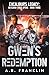 Gwen's Redemption: Excalibu...