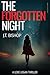 The Forgotten Night by J.T. Bishop The Forgotten Night by J.T. Bishop