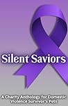 Silent Saviors: A...