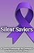 Silent Saviors by M.M. Riott
