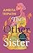 The Other Sister: A Novel