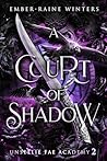 A Court of Shadow