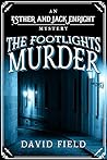 The Footlights Murder (Esther & Jack Enright Mystery Book 12)