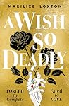 A Wish So Deadly:...