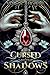 Cursed by the Shadows