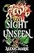 Sight Unseen