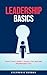Leadership Basics by Stephanie German