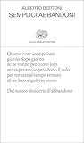 Semplici abbandoni