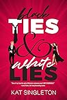 Book cover for Black Ties & White Lies (Black Tie Billionaires)