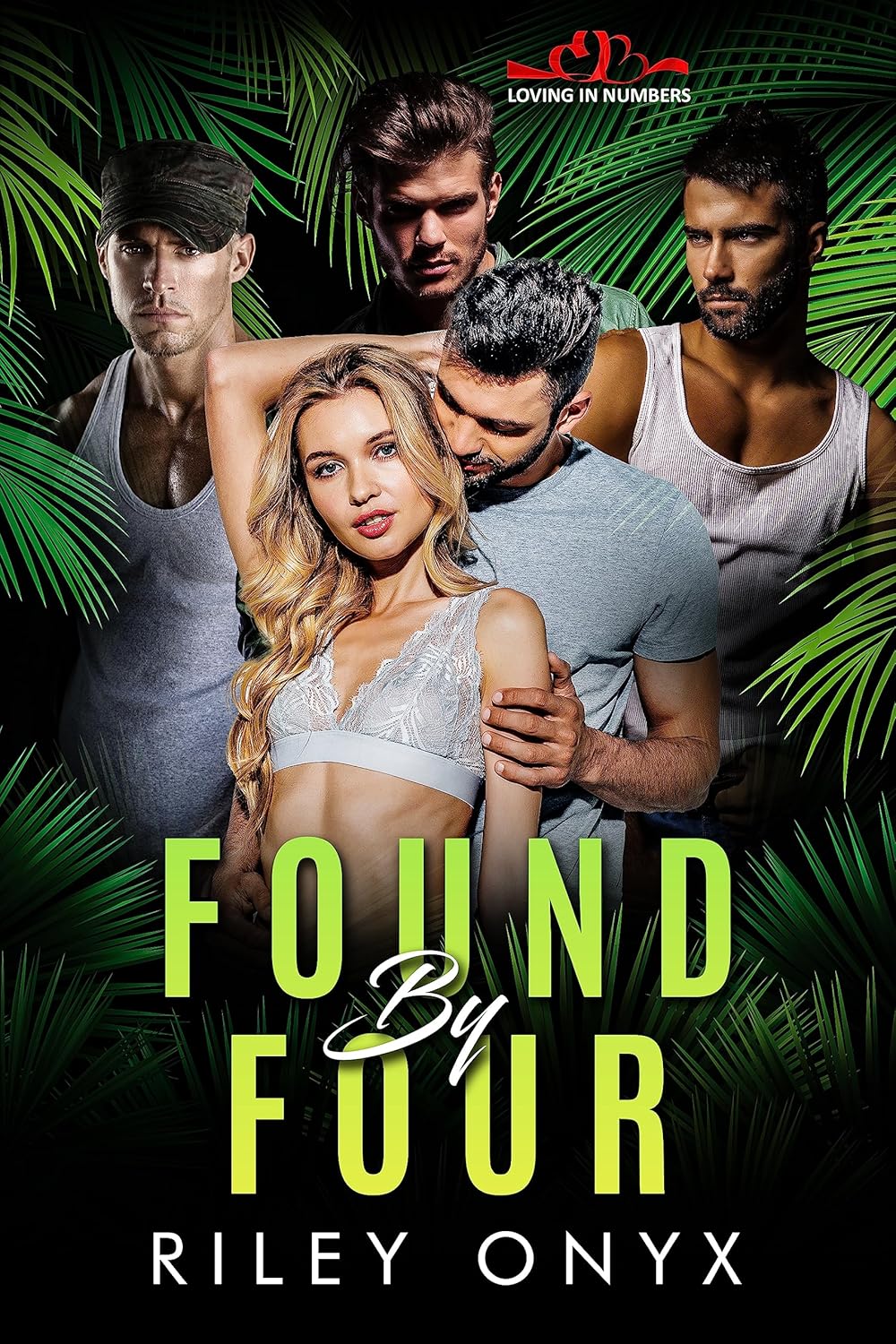 Found by Four (Loving In Numbers)