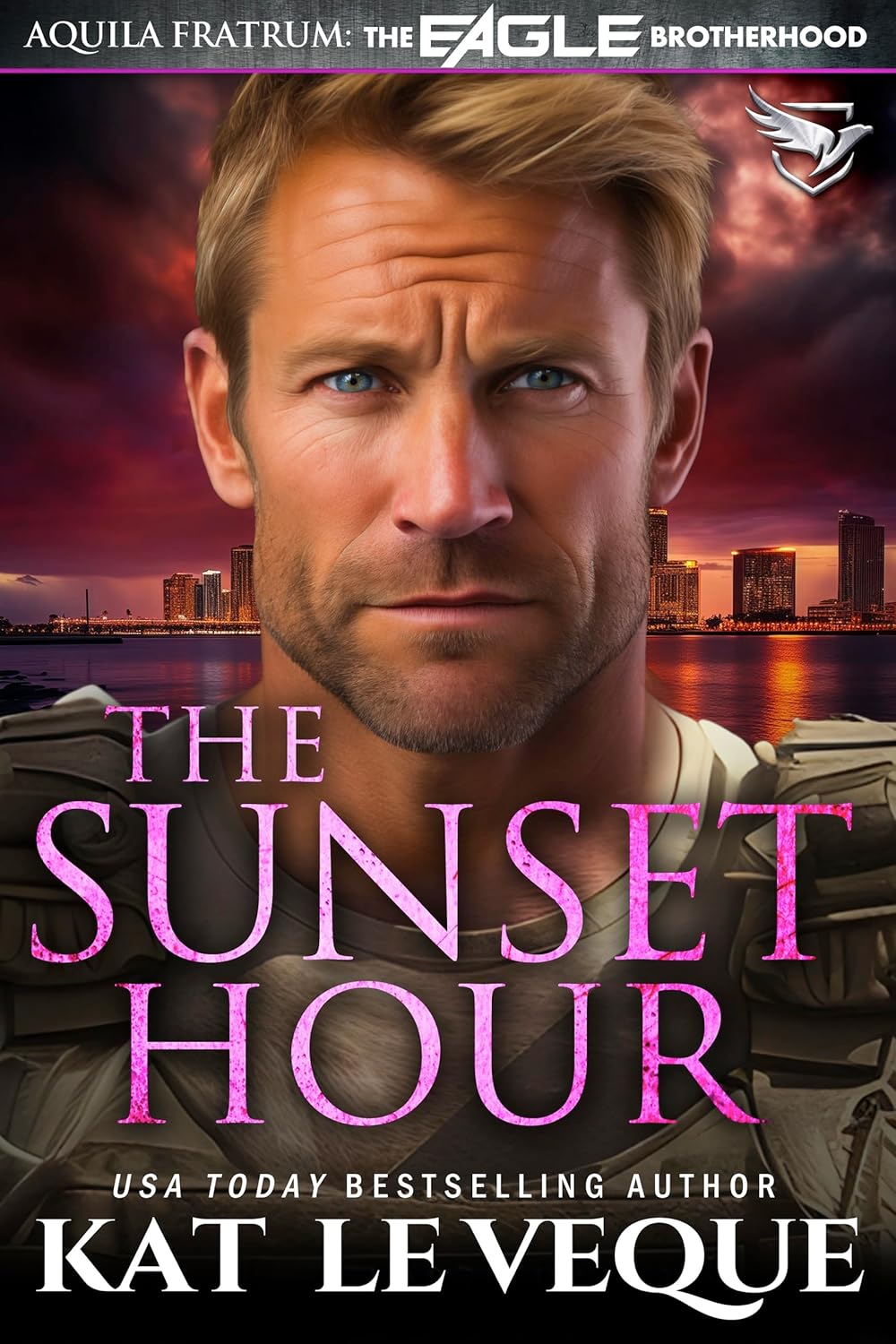 The Sunset Hour (The Eagle Brotherhood)
