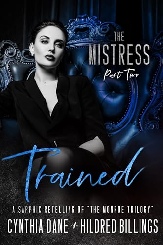 Trained (The Mistress Book 2)