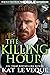 The Killing Hour (The Eagle Brotherhood)