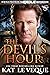 The Devil’s Hour by Kathryn Le Veque