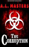 The Corruption (The Salvation Plague Book 8)