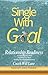 Single with a Goal: Relatio...
