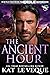 The Ancient Hour (The Eagle Brotherhood)