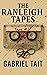 The Ranleigh Tapes (Meeks, #2)