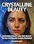 Crystalline Beauty : Restor...